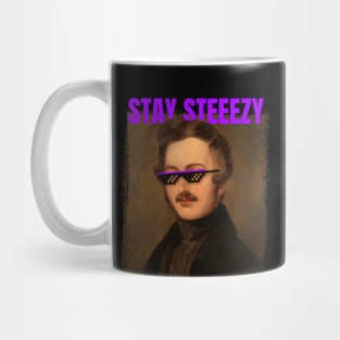 Stay Steeezy Mug